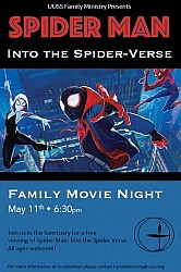 Family Movie Night! - Saturday May 11 - Spider-Man: Into the Spider-Verse