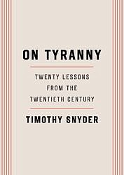 Here's the Book Mentioned in the service on Oct 12th: On Tyranny by Timothy Snyder