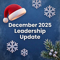 December 2025 Leadership Update