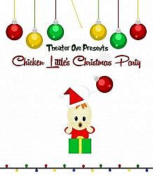 Come to Chicken Little's Christmas Party
