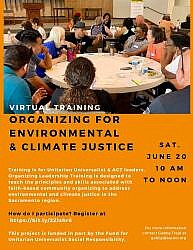 June 20, 10:00 a.m. - Noon. Organizing for Environmental and Climate Justice
