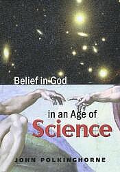 Exploring Deism and Theism: "Belief in God in an Age of Science", Sundays at noon